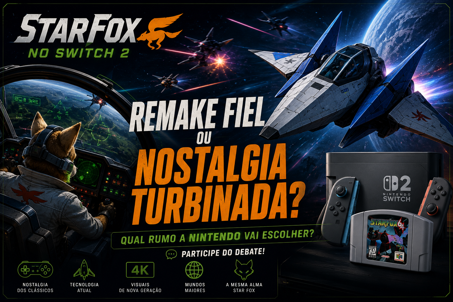 Star Fox no Switch 2: quando o N64 virou cinema espacial